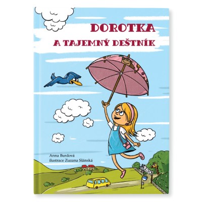 Titulní strana knihy Dorotka a tajemný deštník, kde vystupují modrý slon, růžová opice, zelená žirafa a oranžový klokan.